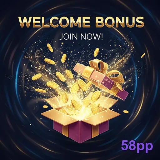 58pp welcome bonus gift 6